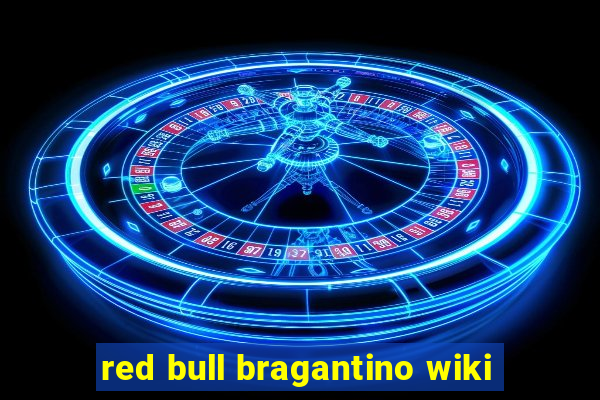 red bull bragantino wiki